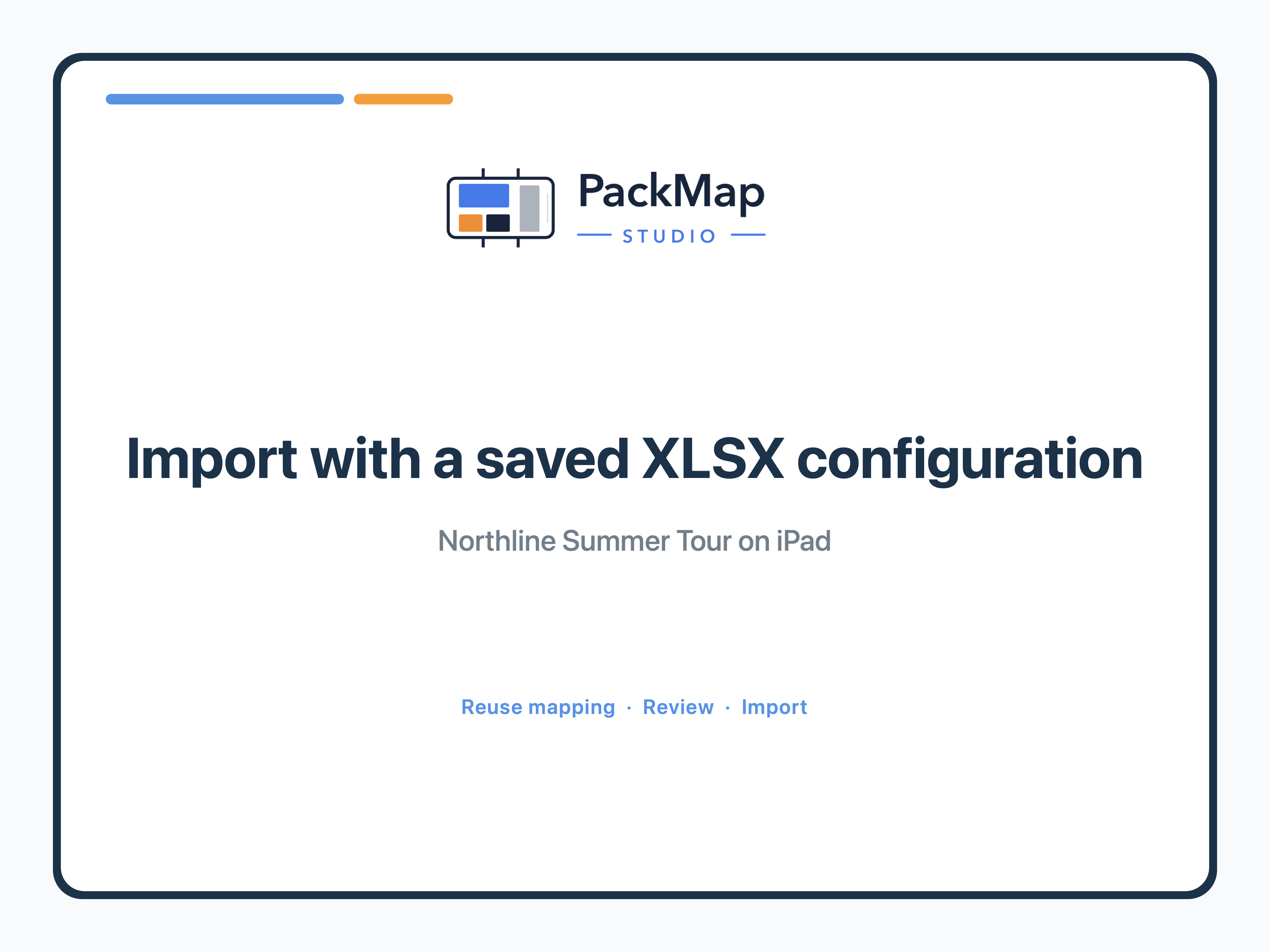 PackMap Studio title card for using a saved XLSX import configuration.